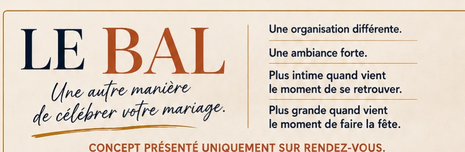 Le Bal — une autre manière de célébrer votre mariage, concept N73